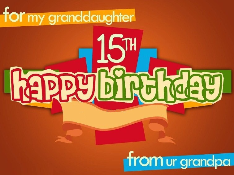 Happy 15th Birthday Wishes | New 15th Birthday Sayings
