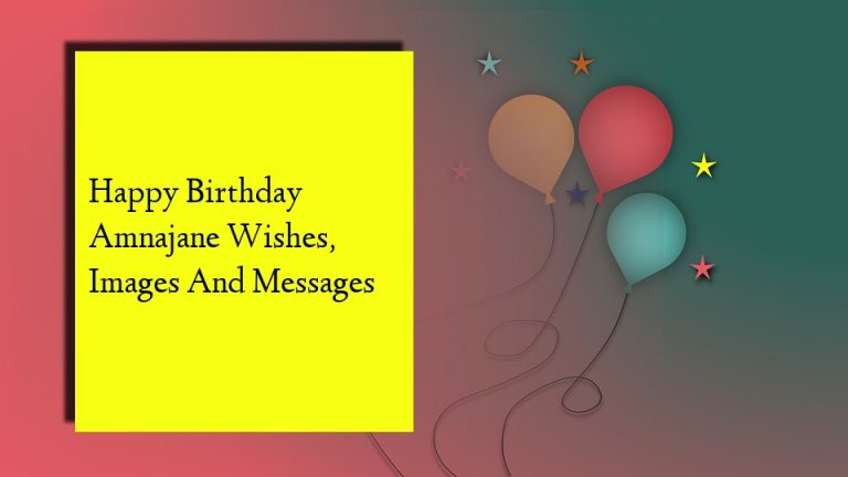 Happy Birthday Amnajane Wishes, Images And Messages